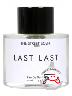 لاست لاست دِ استریت سِنت | last last the street scent